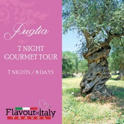 PUGLIA - 7 NIGHT GOURMET TOUR