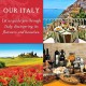 OUR ITALY - GOURMET TOURS BOOK